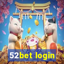 52bet login